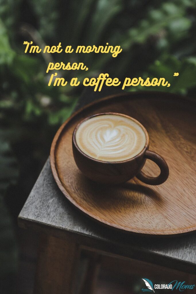 10 Non Inspirational Quotes to Add Humor to Your Day Colorado Moms