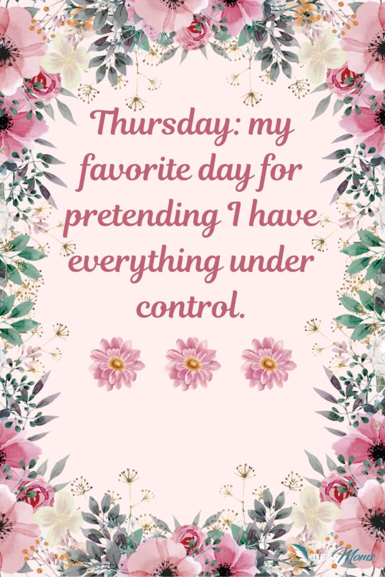 300 Funny Thursday Inspirational Quotes And Sayings (2024) - Colorado Moms
