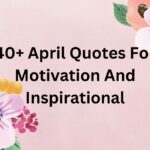 april inspirational quotes