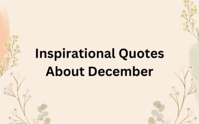 Inspirational Quotes About December