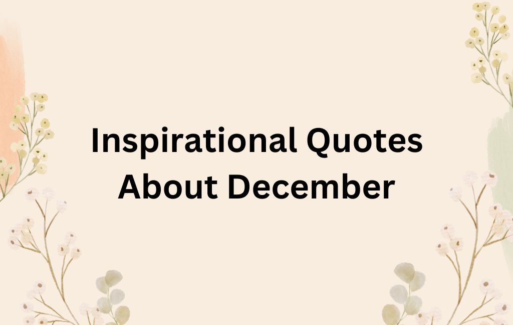december inspirational quotes