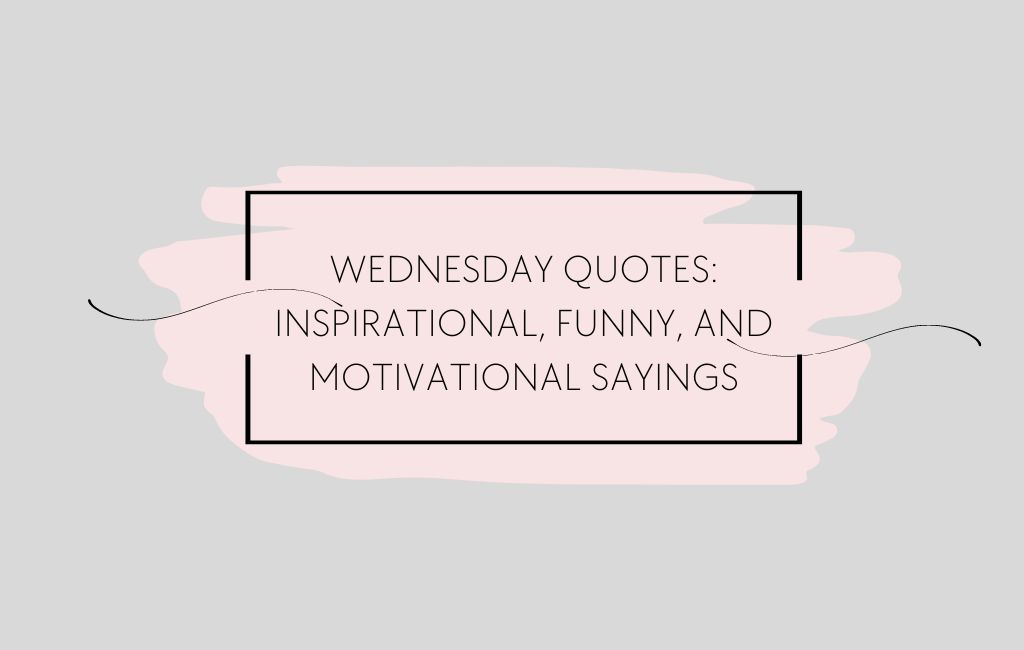 funny wednesday inspirational quotes