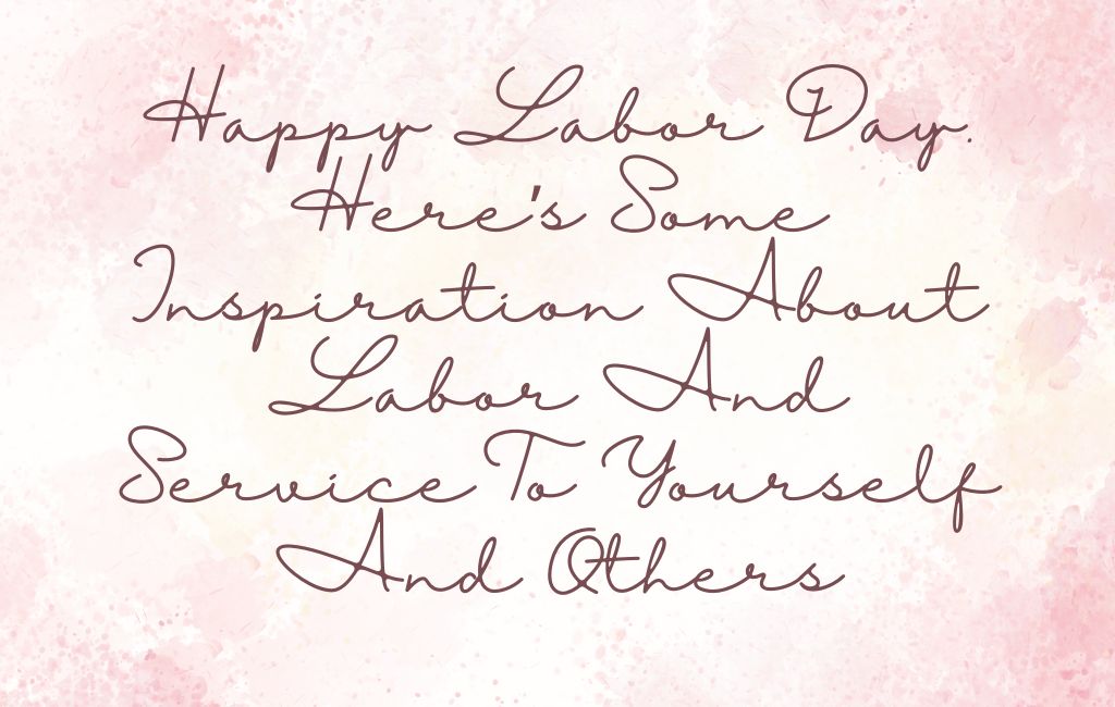 happy labor day inspirational quotes