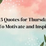 motivation thursday inspirational quotes