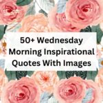 wednesday morning inspirational quotes