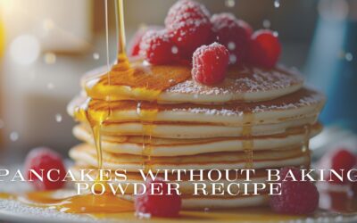 Pancakes Without Baking Powder Recipe