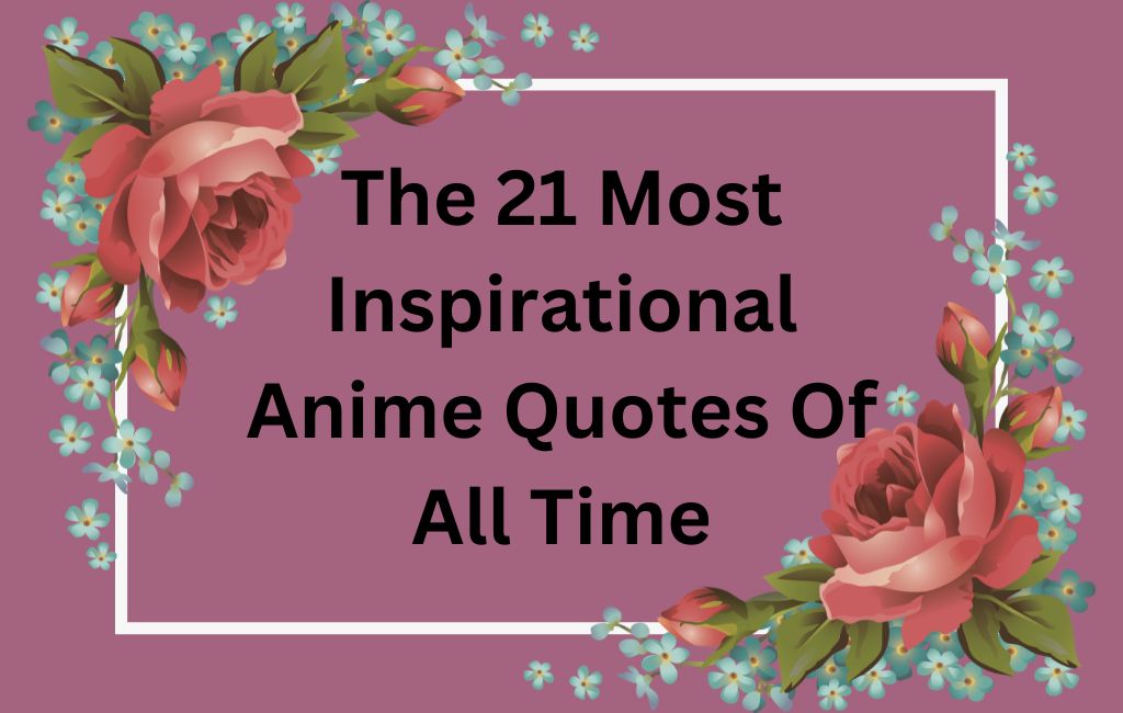 anime quotes inspirational