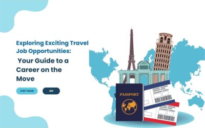Exploring Exciting Travel Job Opportunities: Your Guide to a Career on the Move