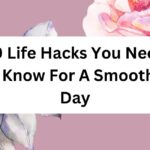 Life Hacks