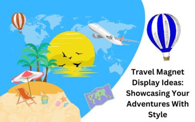 Travel Magnet Display Ideas: Showcasing Your Adventures With Style