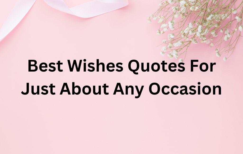 Wishes Quotes